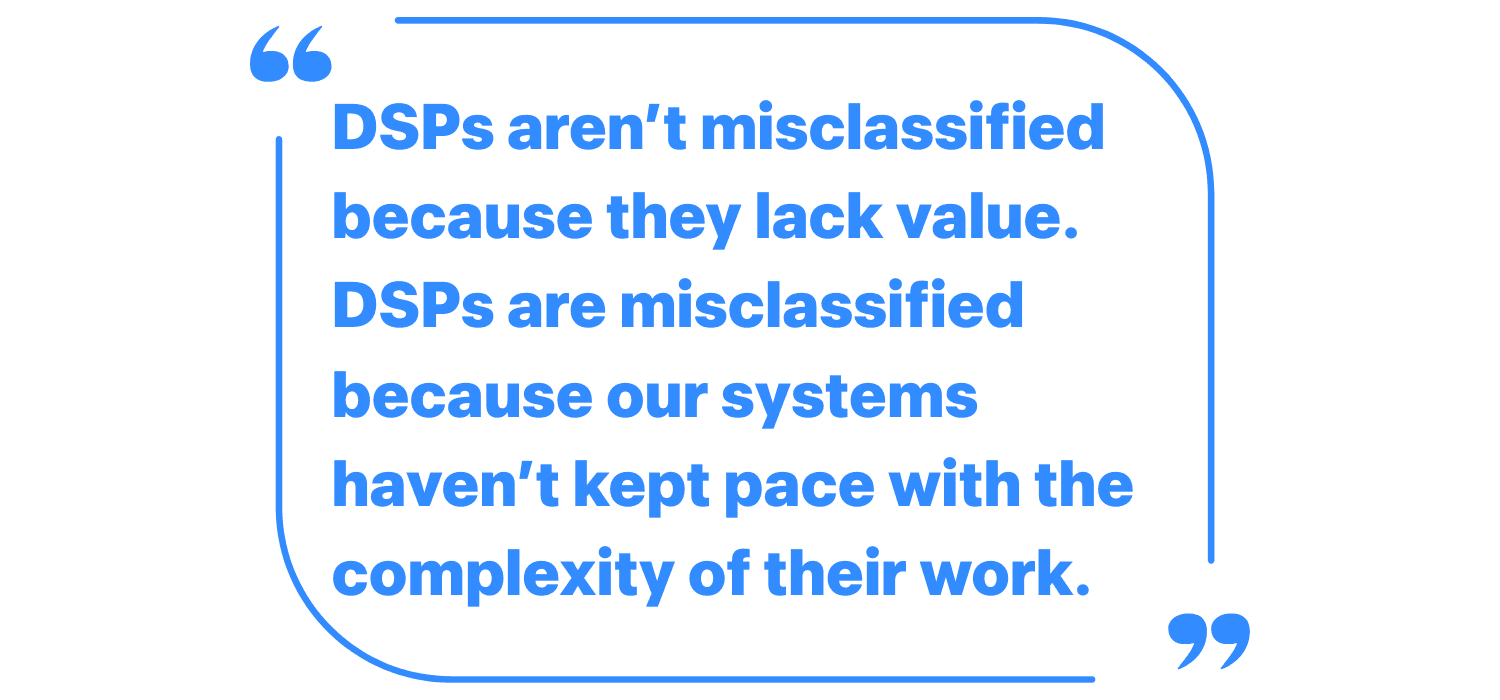 How technology can help bring clarity to DSP classification